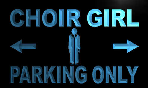 Choir Girl Parking Only Neon Light Sign